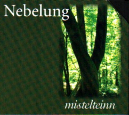 [Nebelung] Mistelteinn